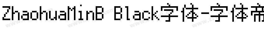 ZhaohuaMinB Black字体字体转换